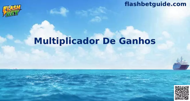 Interface explicativa do Multiplicador De Ganhos na plataforma Flash Bet
