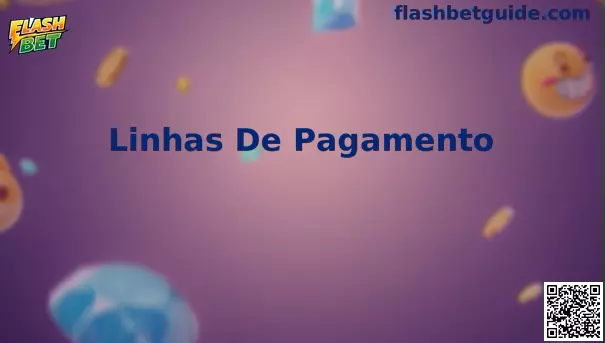Linhas de Pagamento Flash Bet