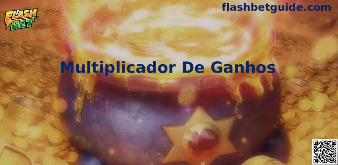 Multiplicador de Ganhos Flash Bet