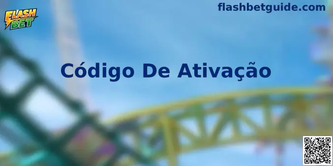Código De Ativação Flash Bet BR