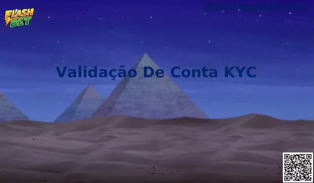 Interface de Validação de Conta KYC na Flash Bet