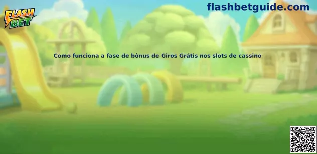 Fase de bônus de giros grátis nos slots
