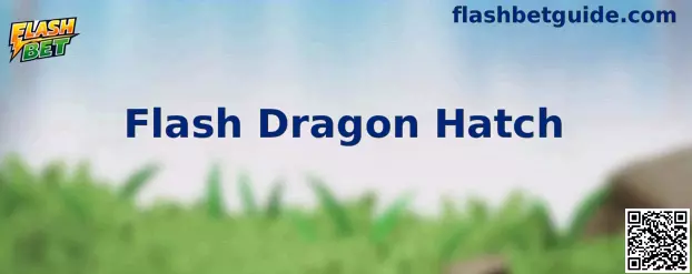 Representação visual do Flash Dragon Hatch