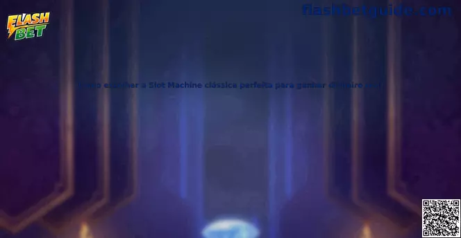 Slots clássicos guia