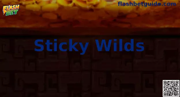 Guia sobre Sticky Wilds em slots da Flash Bet