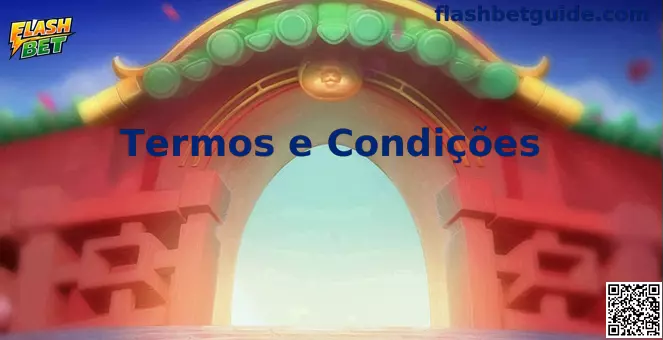Termos e condições do Flash Bet para jogos online seguros no Brasil
